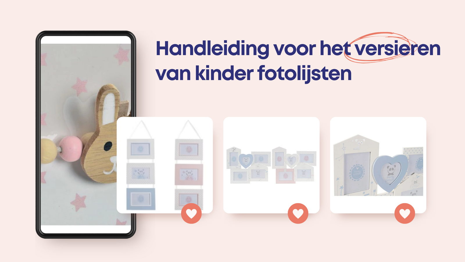 Handleiding voor het versieren van kinder fotolijsten