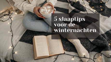 5 slaaptips voor de winternachten