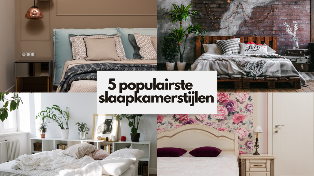 5 populairste slaapkamer stijlen